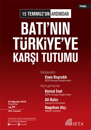 15 Temmuz’un Ardından Batı’nın Türkiye’ye Karşı Tutumu