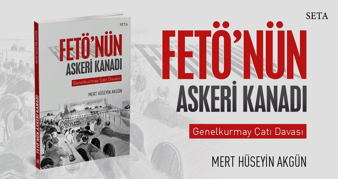 Kitap: FETÖ’nün Askeri Kanadı | Genelkurmay Çatı Davası