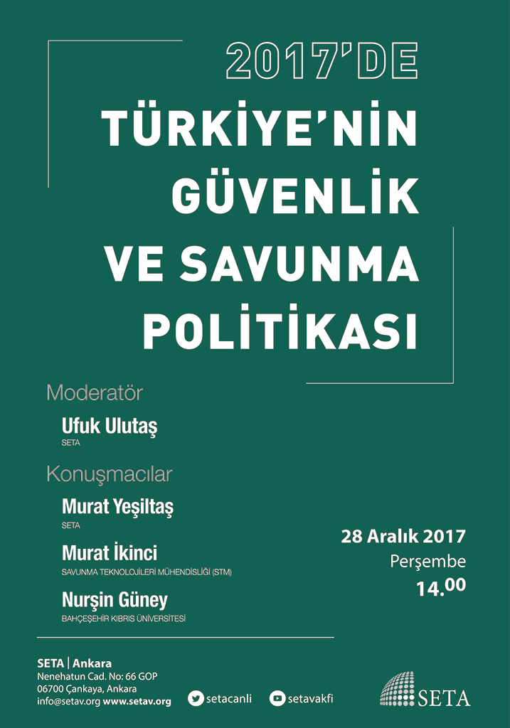 2017’de Türkiye’nin Güvenlik ve Savunma Politikası