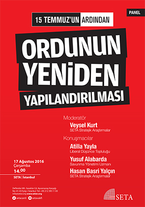 15 Temmuz’un Ardından Ordunun Yeniden Yapılandırılması